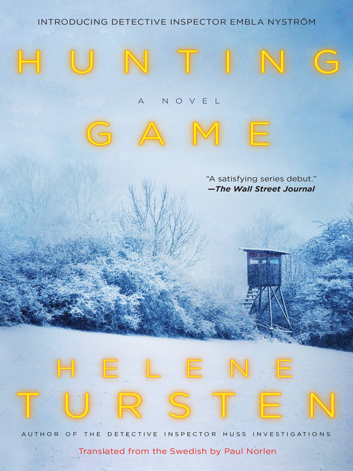 Title details for Hunting Game by Helene Tursten - Wait list